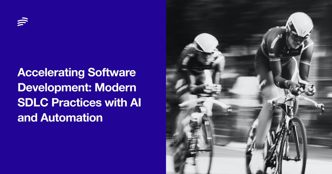 Accelerating Software Development: Modern SDLC Practices with AI and Automation