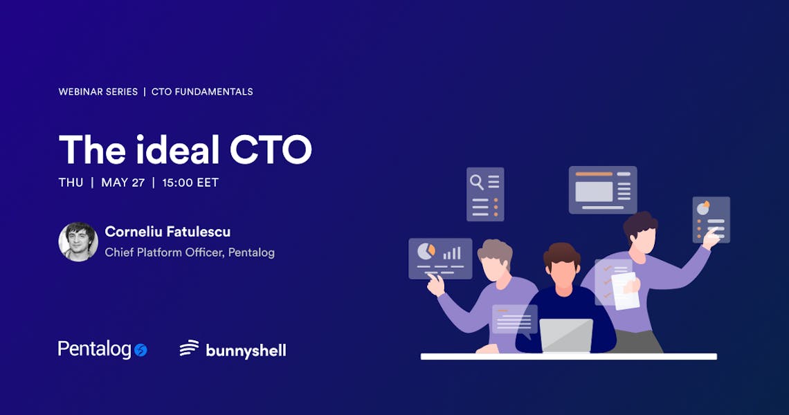 CTO Fundamentals 1 - The Ideal CTO Webinar