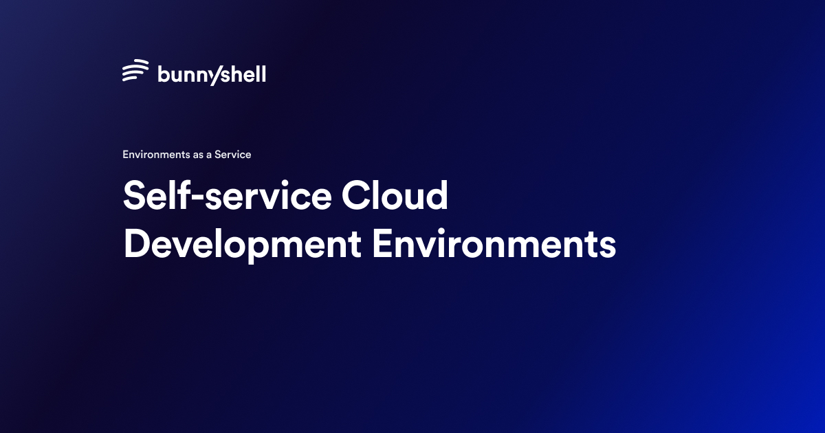 Thumbnail of Bunnyshell - Self-service Cloud Development Environments